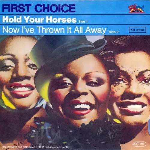 First Choice - Hold your horses (nur Cover)