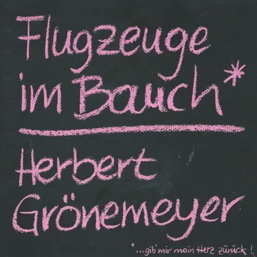 Grönemeyer Herbert - Flugzeuge im Bauch