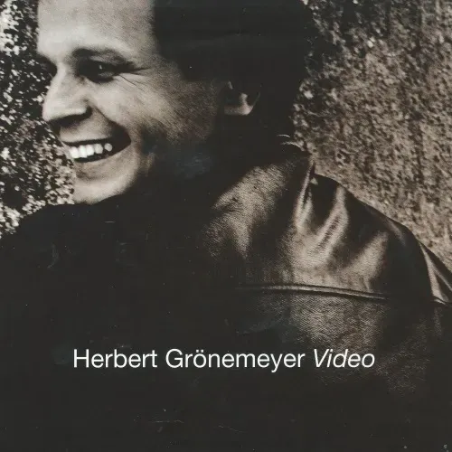 Grönemeyer Herbert - Video (nur Cover)