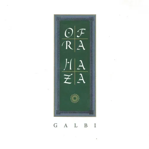 Haza Ofra - Galbi