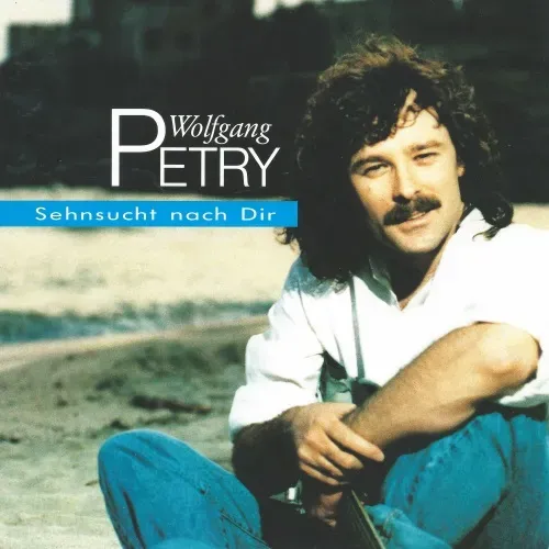 Petry Wolfgang - Sehnsucht nach Dir (nur Cover)