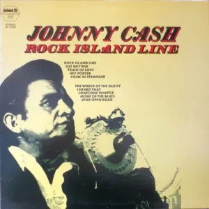 Cash Johnny - Rock island line (LP-US)
