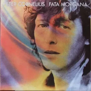 Cornelius Peter - Fata Morgana (LP)