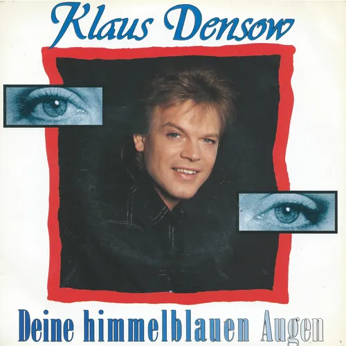 Densow Klaus - Deine himmelblauen Augen