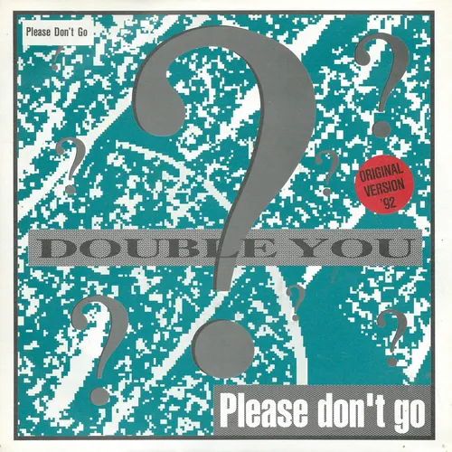 Double You - Please don't go (nur Cover)