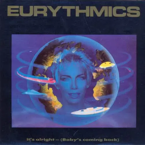 Eurythmics - It's alright (Baby's coming back) (nur Cover)