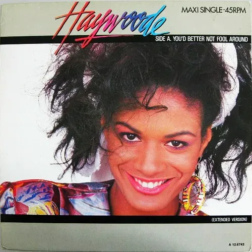 Haywoode - You'd better not fool around (Maxi-Single)