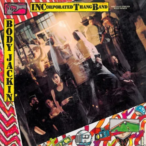 Incorporated Thang Band ‎– Body Jackin' (Maxi-Single - US)