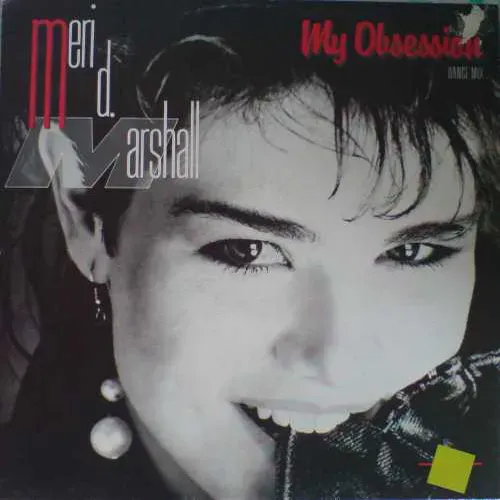 Marshall Meri D. - My Obsession (Maxi-Single)