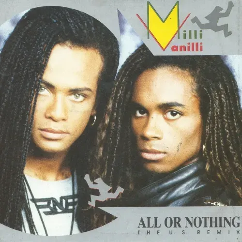 Milli Vanilli - All or Nothing (U.S. Remix) (nur Cover)