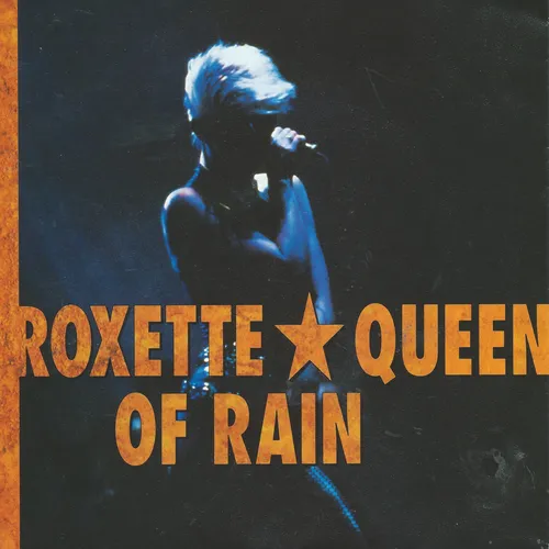 Roxette - Queen of rain (nur Cover)