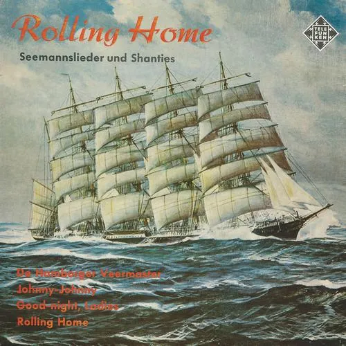 Matrosenchor Crew X/62 - Rolling Home (EP)