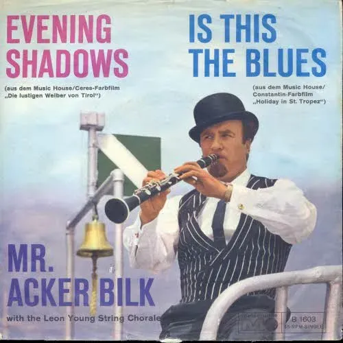 Mr. Acker  Bilk - Evening Shadows (nur Cover)
