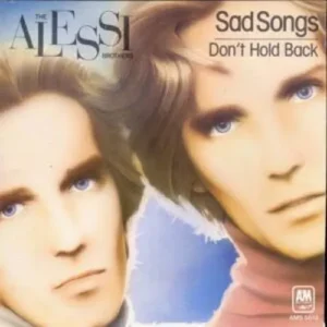 Alessi Brothers - Sad songs (nur Cover)