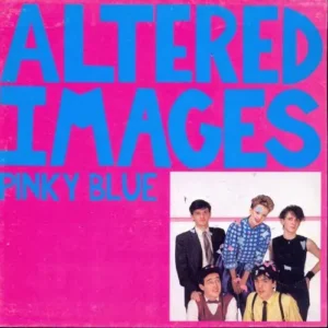 Altered Images - Pinky blue (nur Cover-NL)