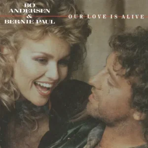 Andersen Bo & Paul Bernie - Our love is alive (nur Cover)
