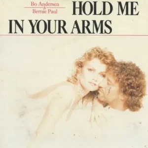 Andersen Bo & Paul Bernie - Hold me in your arms (nur Cover)
