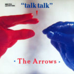 Arrows - Talk Talk (Maxi-Single)