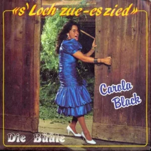 Black Carola - 's Loch zue - es zied