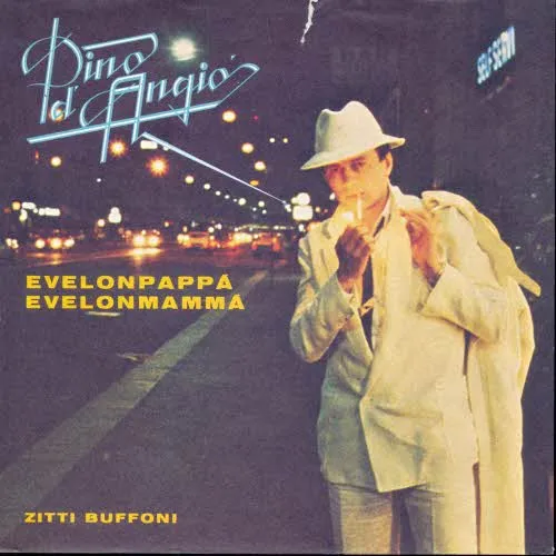 D'Angio Pino - Evelonpappa Evelonmamma (nur Cover)
