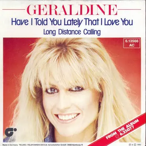 Geraldine - Have I told you lately that I love you (nur Cover)