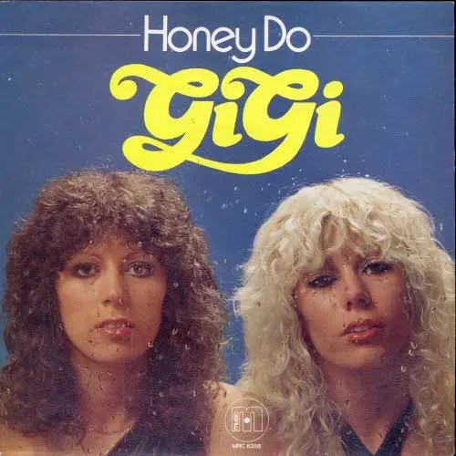 Gigi - Honey Do (nur Cover)