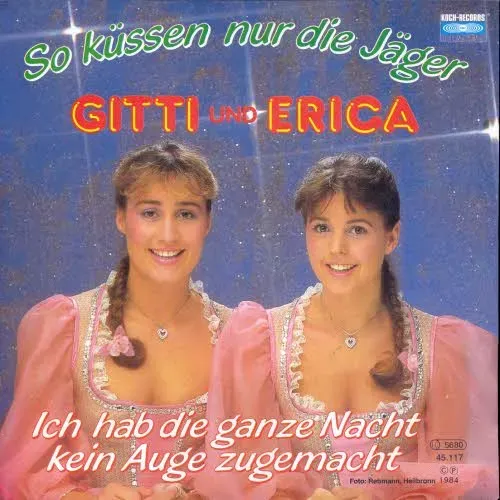 Gitti & Erica - So küssen nur die Jäger