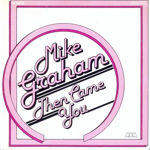 Graham Mike - Then came you (nur Cover)