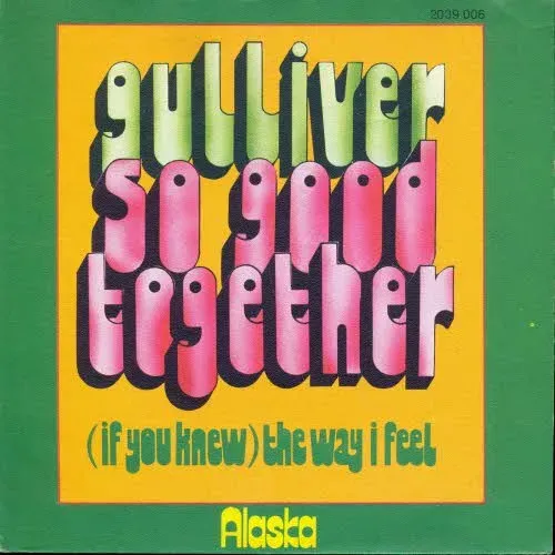 Gulliver - So good together (nur Cover)