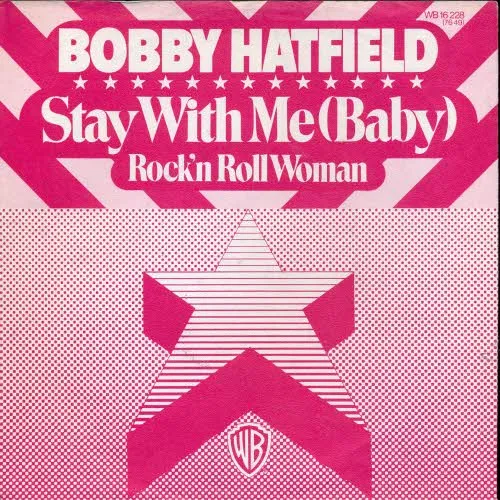 Hatfield Bobby - Stay with me (Baby) (nur Cover)