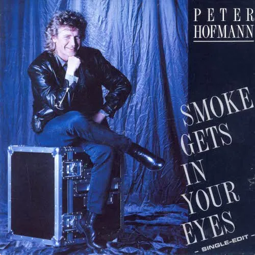 Hofmann Peter - Smoke gets in you eyes  (nur Cover)