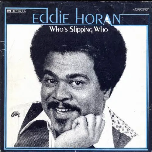 Horan Eddie - Who's slipping who (nur Cover)