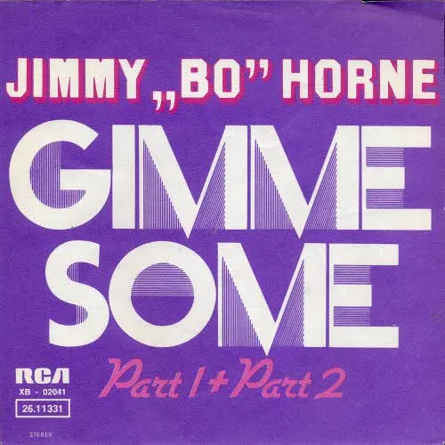 Horne "Bo" Jimmy - Gimme some (nur Cover)