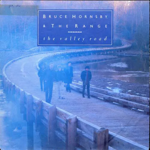 Hornsby Bruce & Range - The Valley Road (nur Cover)