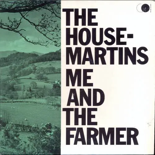 Housemartins - Me and the farmer (nur Cover-UK)