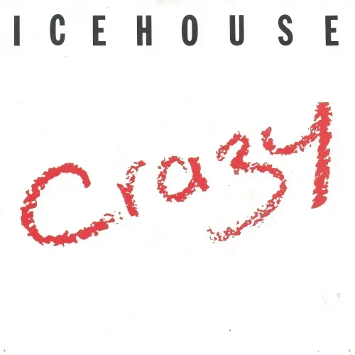 Icehouse - Crazy (nur Cover)