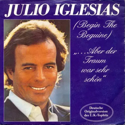 Iglesias Julio - ...aber der Traum war sehr schön