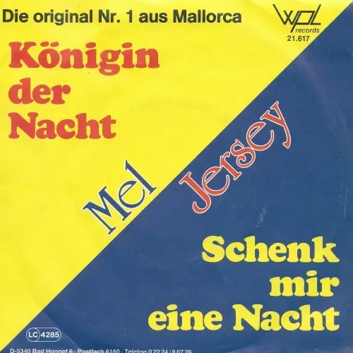 Jersey Mel - Schenk mir eine Nacht / Königin der Nacht