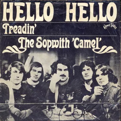 Sopwith Camel - Hello hello (nur Cover)