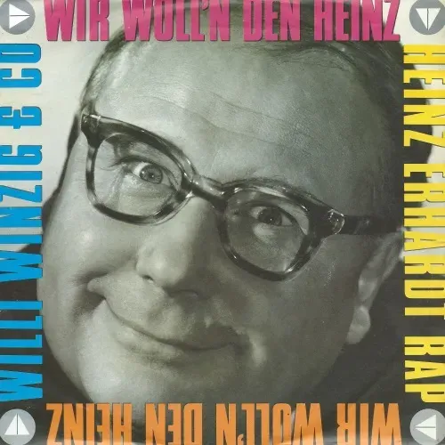 Winzig Willi & Co. - Wir woll'n den Heinz (Heinz Erhardt Rap)