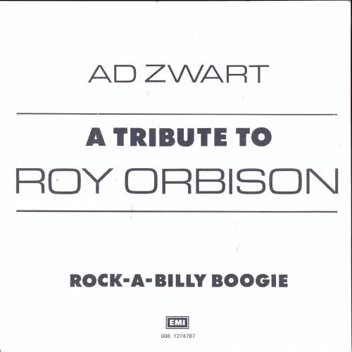 Zwart Ad - A tribue to Roy Orbison (nur Cover-NL)