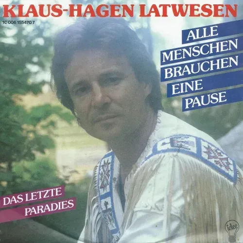 Latwesen Klaus-Hagen - Alle Menschen brauchen eine Pause