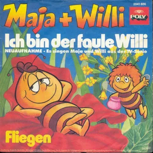 Maja & Willi - Ich bin der faule Willi