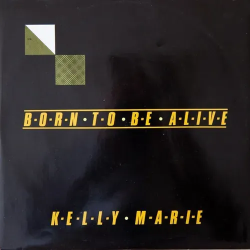 Marie Kelly - Born to be alive (Maxi-Single-UK)