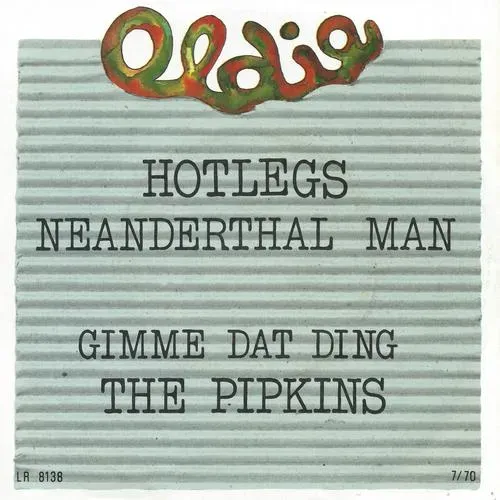 Hotlegs & Pipkins - Neanderthal man (RI - nur Cover)