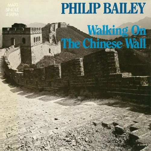 Bailey Philip - Walking on the Chinese Wall (Maxi-Single)
