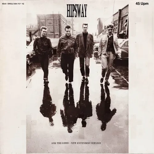 Hipsway - Ask the lord (Maxi-Single)