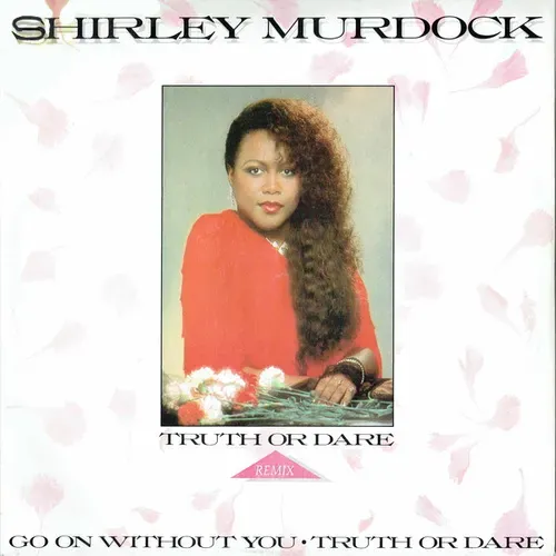 Shirley Murdock - Truth or dare (Maxi-Single)