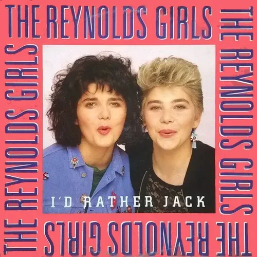 Reynolds Girls - I'd rather Jack (Maxi-Single)