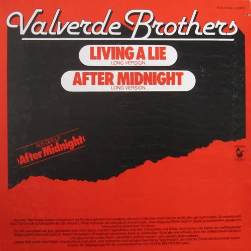 Valverde Brothers - Living a lie / After midnight (Maxi-Single)